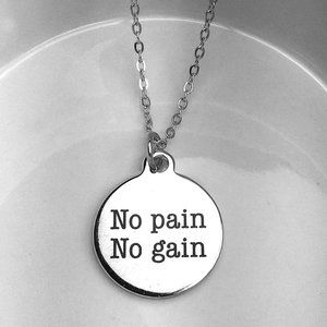 No Pain No Gain Charm Necklace